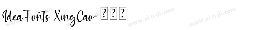 IdeaFonts XingCao字体转换
